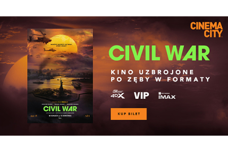 Cinema City -  Civil War – dystopijna wizja 